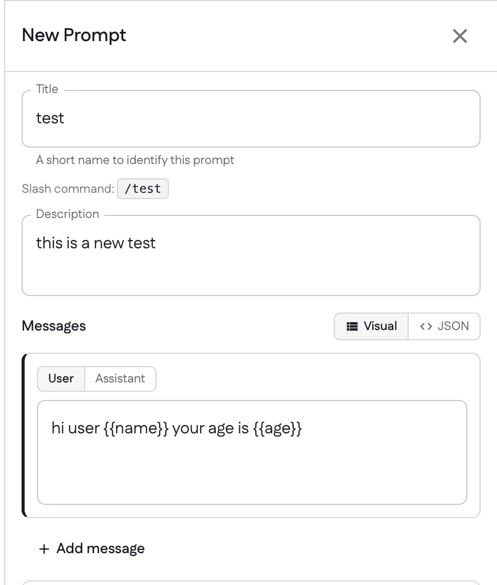 The New Prompt panel with the title "test", slash command /test, a description, and a user message containing {{name}} and {{age}}