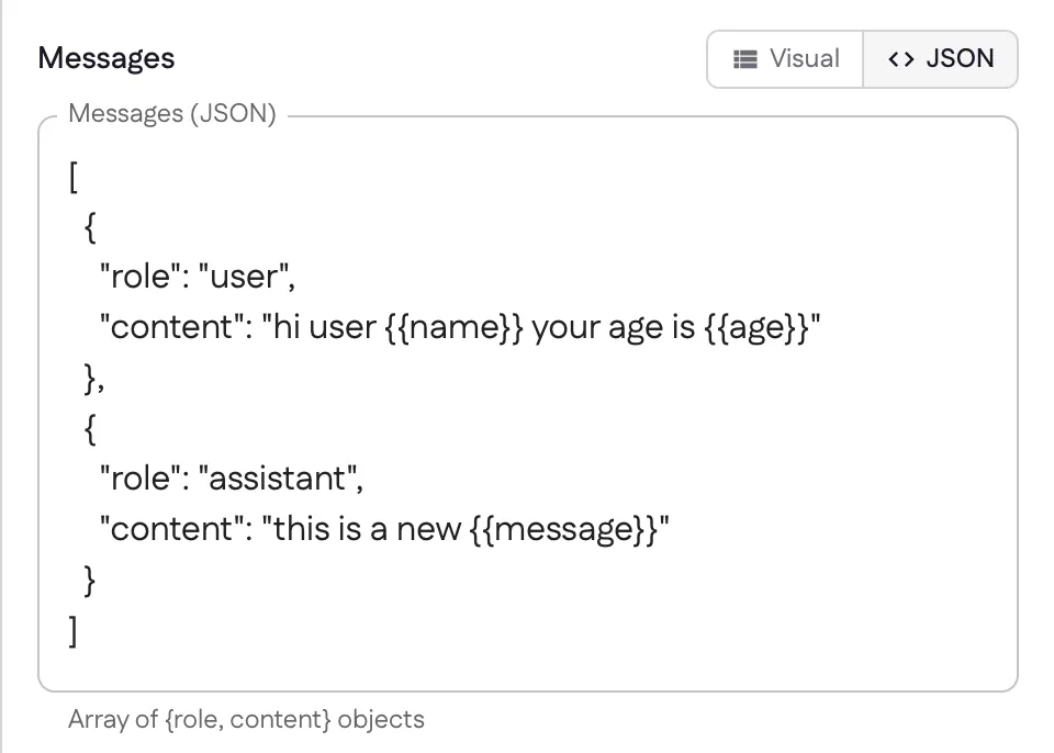 The Messages editor in JSON mode showing an array of role/content objects